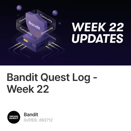 Bandit Quest Log - Week 22