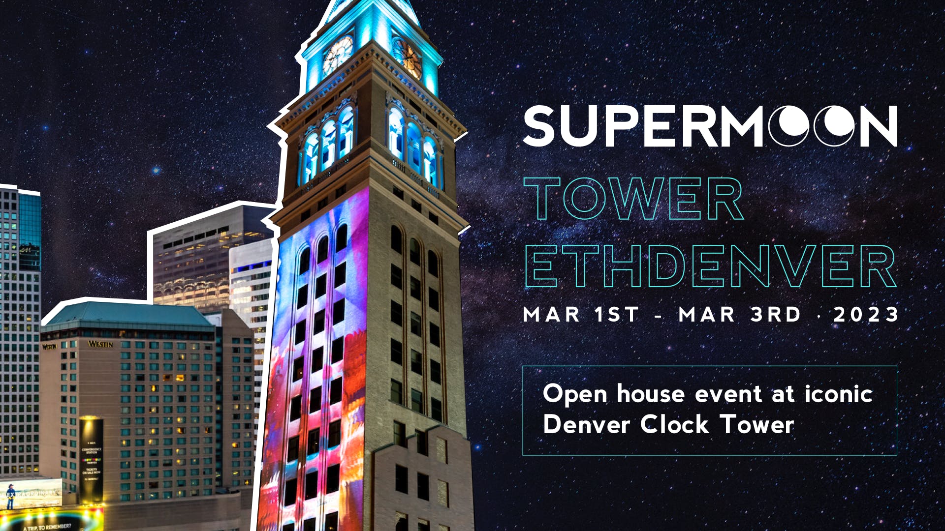 Supermoon Tower ETH Denver Open House