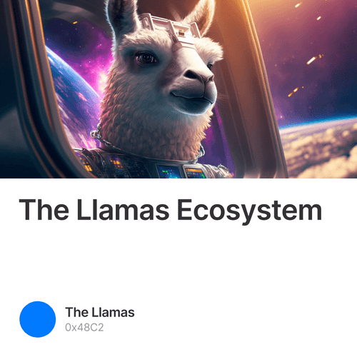 The Llamas Ecosystem