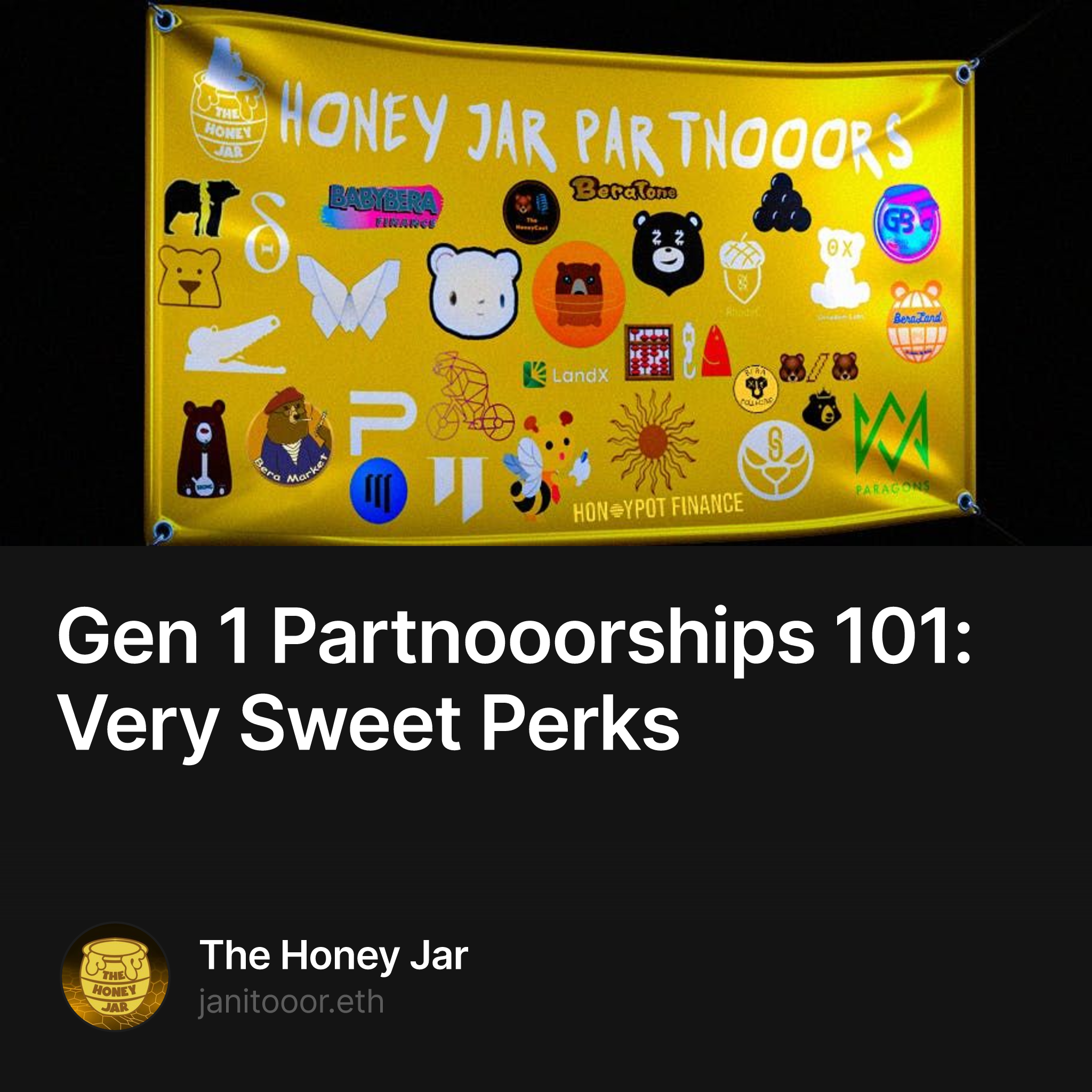 Gen 1 Partnooorships 101: Very Sweet Perks