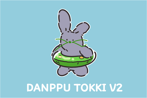 DANPPU TOKKI V2
