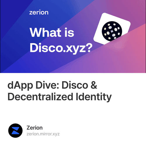 dApp Dive: Disco & Decentralized Identity