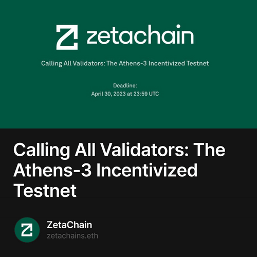 Calling All Validators: The Athens-3 Incentivized Testnet
