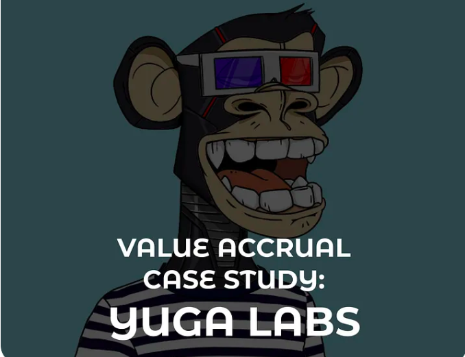 价值累积案例研究：Yuga Labs