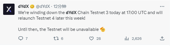 dYdX: dYdX Chain testnet 3 will be shut down tonight and testnet 4 will be launched later this week