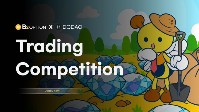 B2Options X DCDAO Trading Competition:Join the Competition and Claim ETH, NFTs