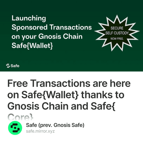 Free Transactions are here on Safe{Wallet} thanks to Gnosis Chain and Safe{Core}