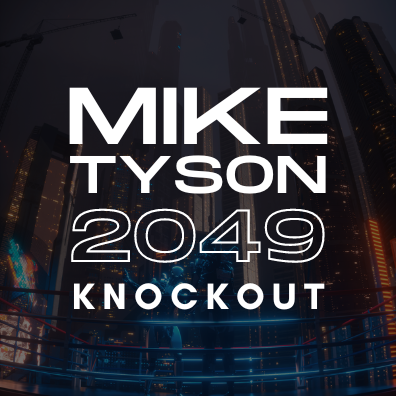 Mike Tyson Knockout 2049