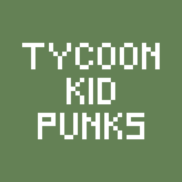 TycoonKidPunks