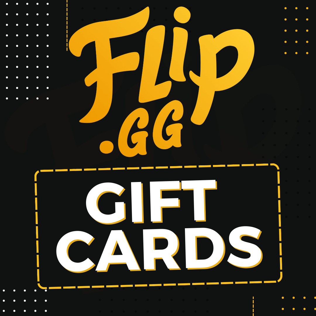Flip.gg Gift Cards