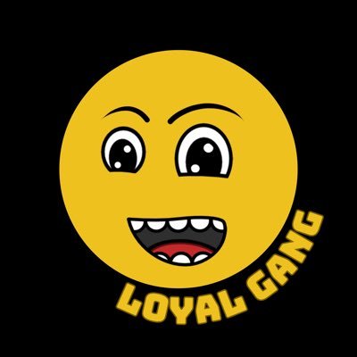 LOYAL GANG