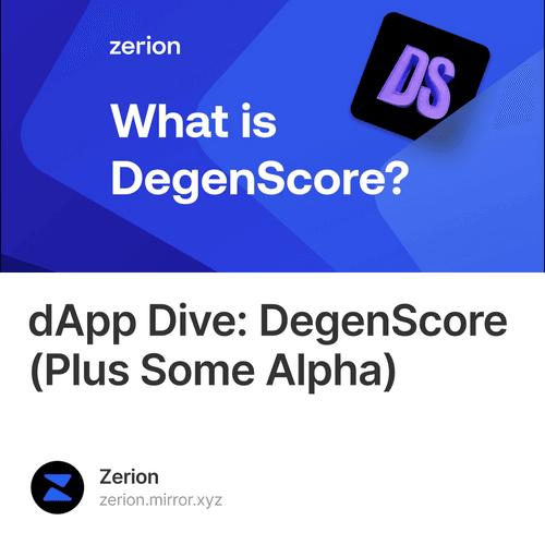 dApp Dive: DegenScore (Plus Some Alpha)
