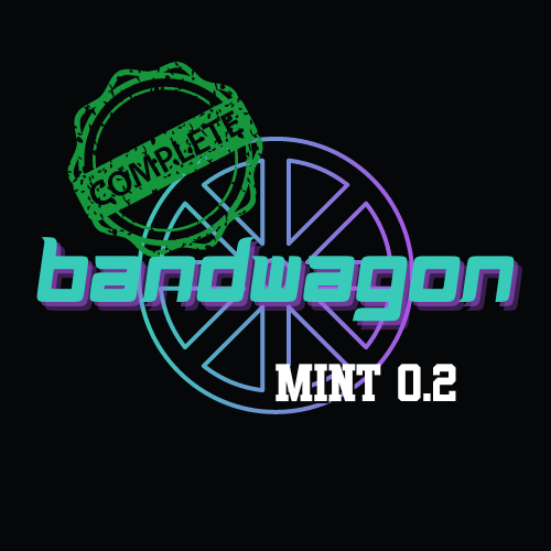 Bandwagon NFTs - Mint 0.2
