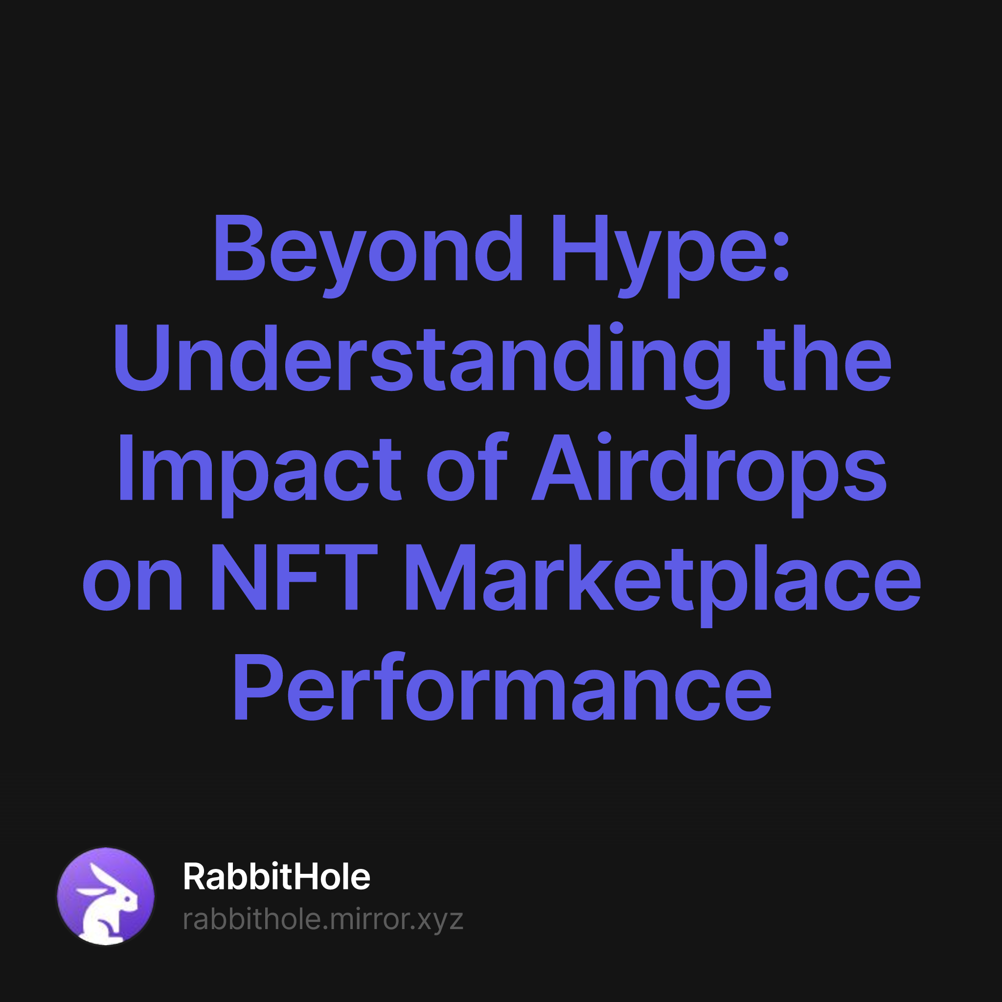 Beyond Hype: Understanding the Impact of Airdrops on NFT Marketplace Performance