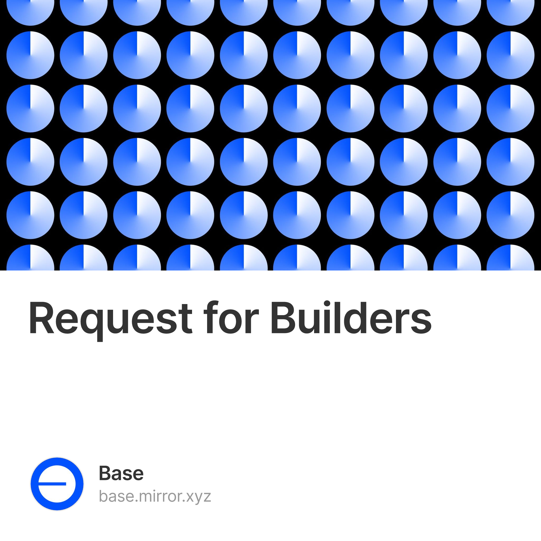Request for Builders