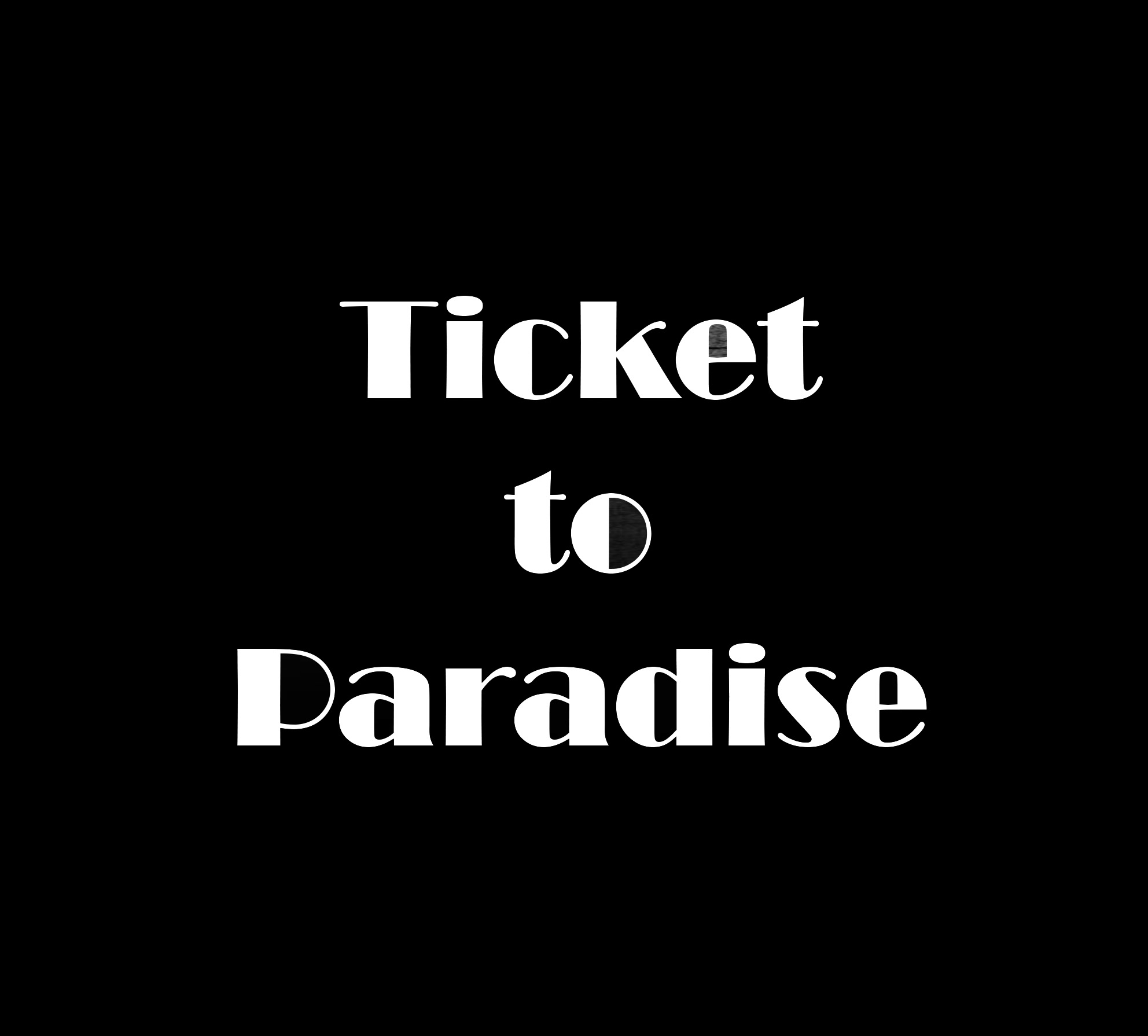 Ticket to Paradise