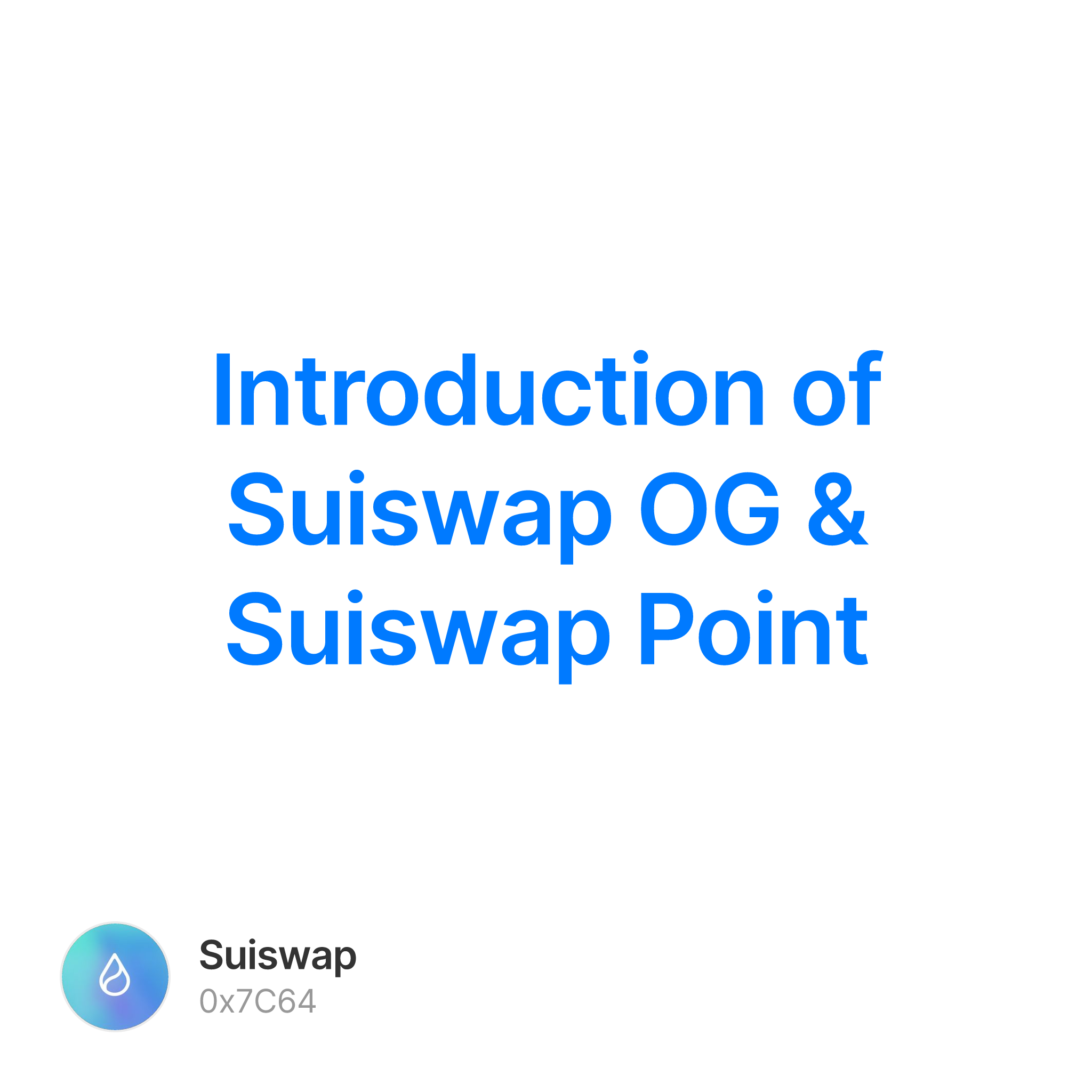 Introduction of Suiswap OG & Suiswap Point