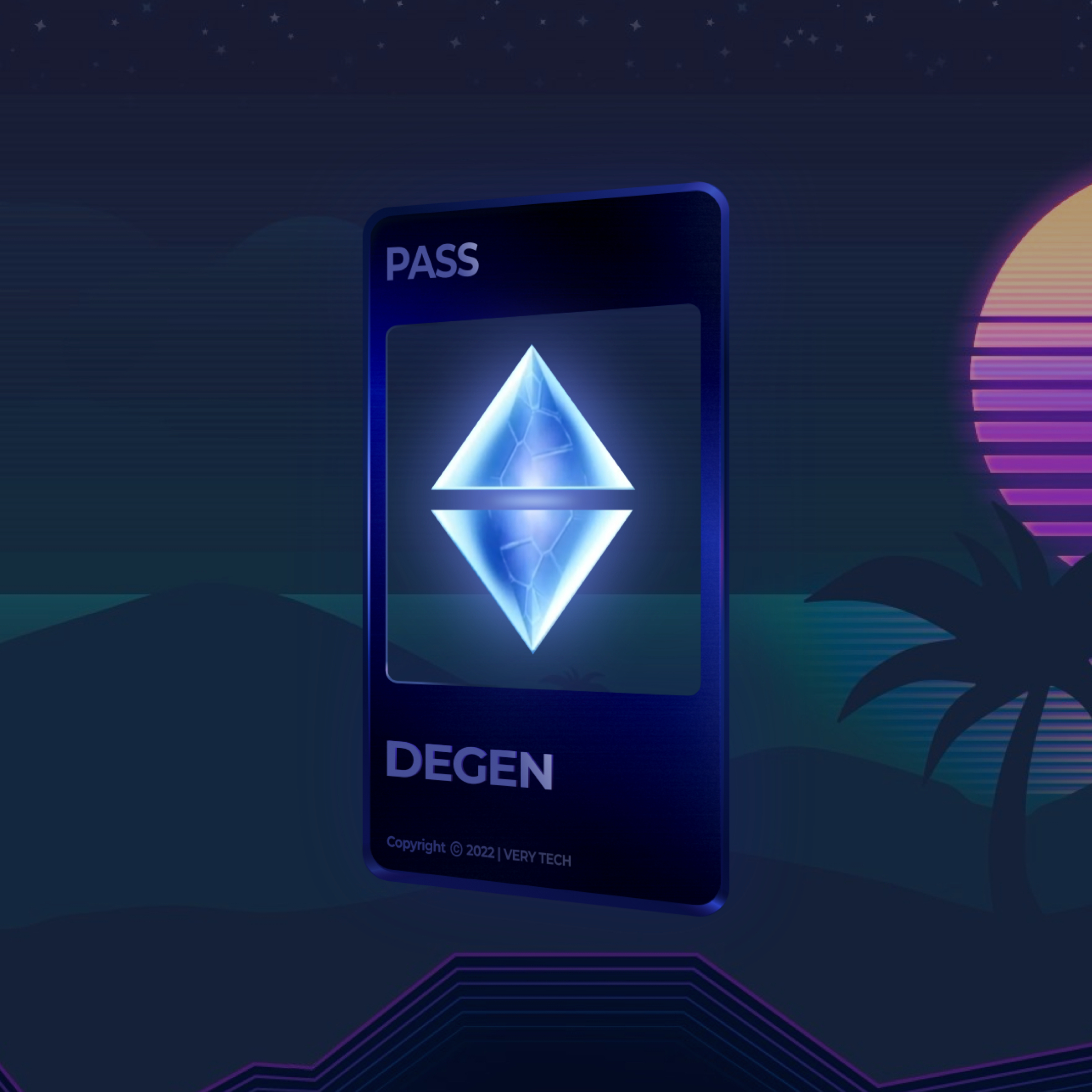 VERY Degen PASS