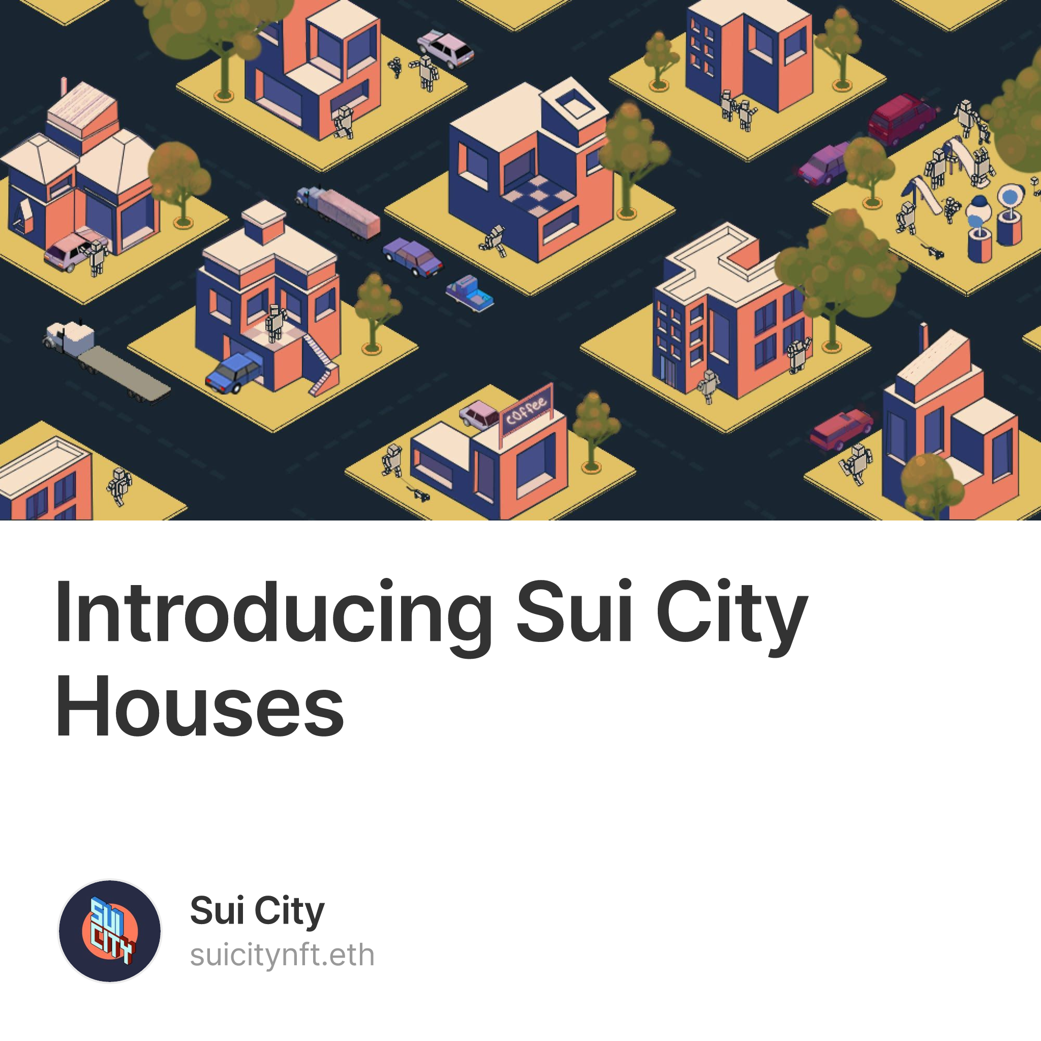 Introducing Sui City Houses