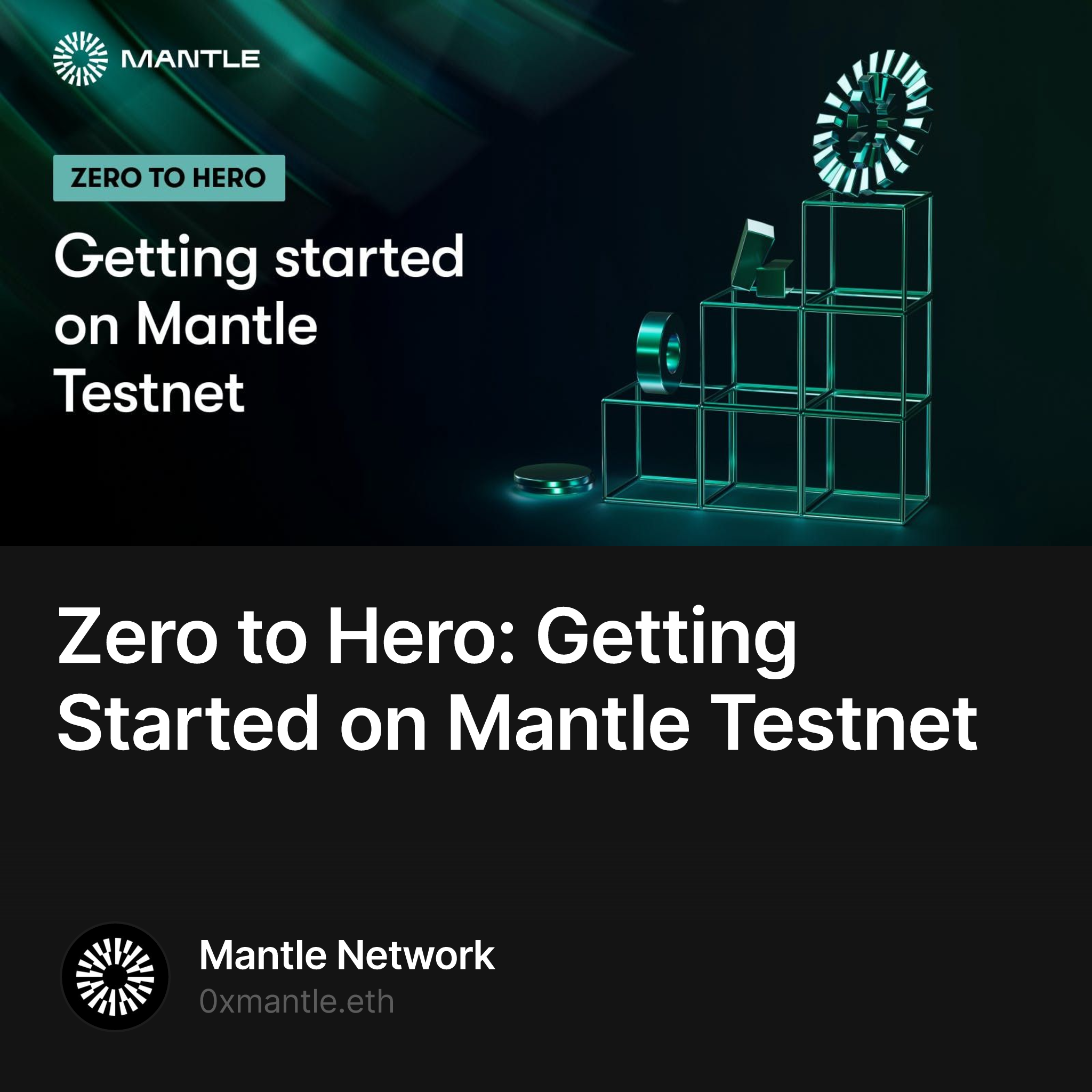 Zero to Hero: Getting Started on Mantle Testnet