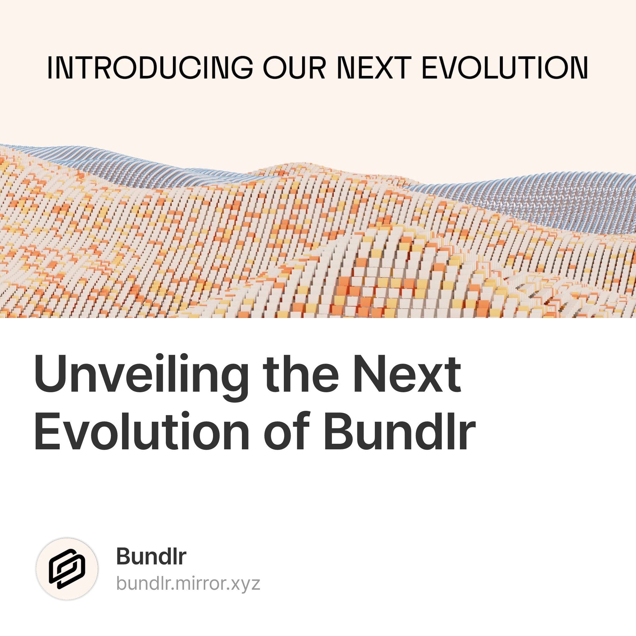 Unveiling the Next Evolution of Bundlr