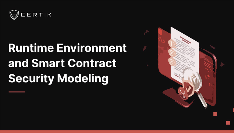 Runtime Environment and Smart Contract Security Modeling