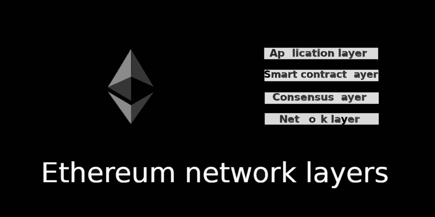 About Ethereum Blockchain Network Layers