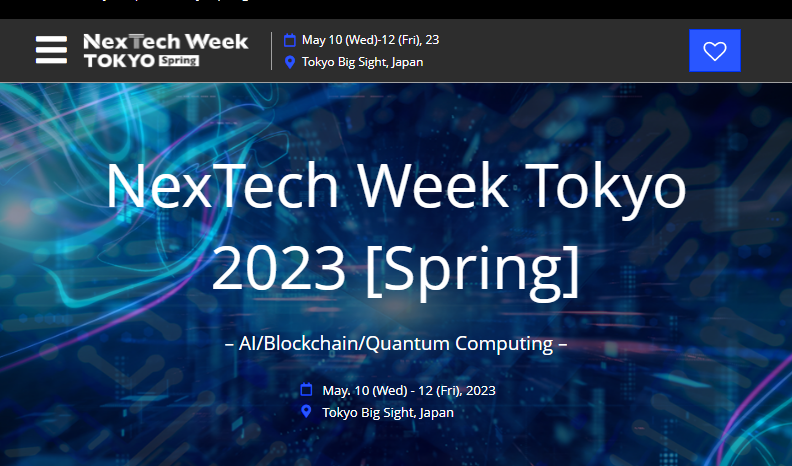 NexTech Week Tokyo - AI/Blockchain/ Quantum Computing