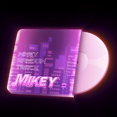 Mikey Random Track