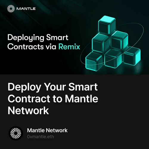 Deploy Your Smart Contract to Mantle Network