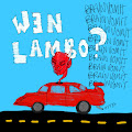 WEN LAMBO by BRAiN VOMiT