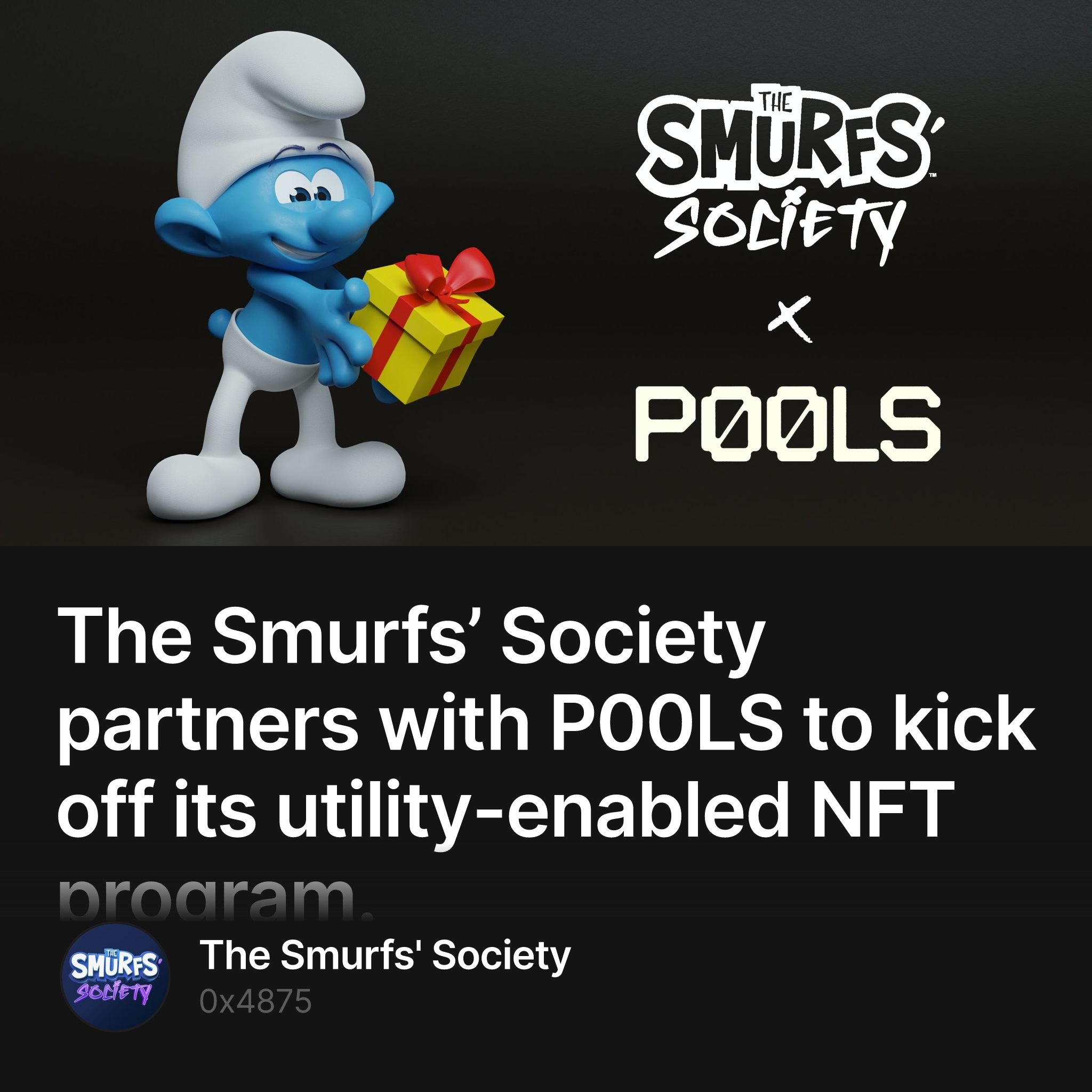 The Smurfs’ Society partners with P00LS to kick off its utility-enabled NFT program.