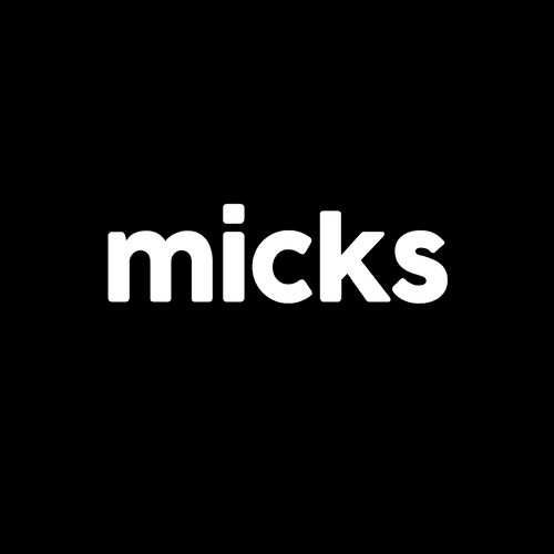 micks
