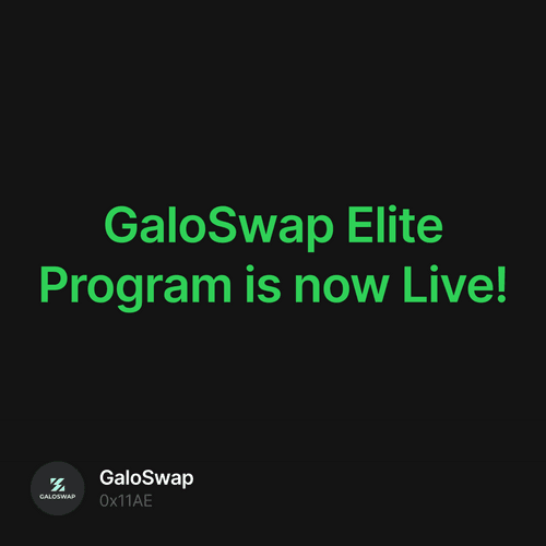 GaloSwap Elite Program is now Live!