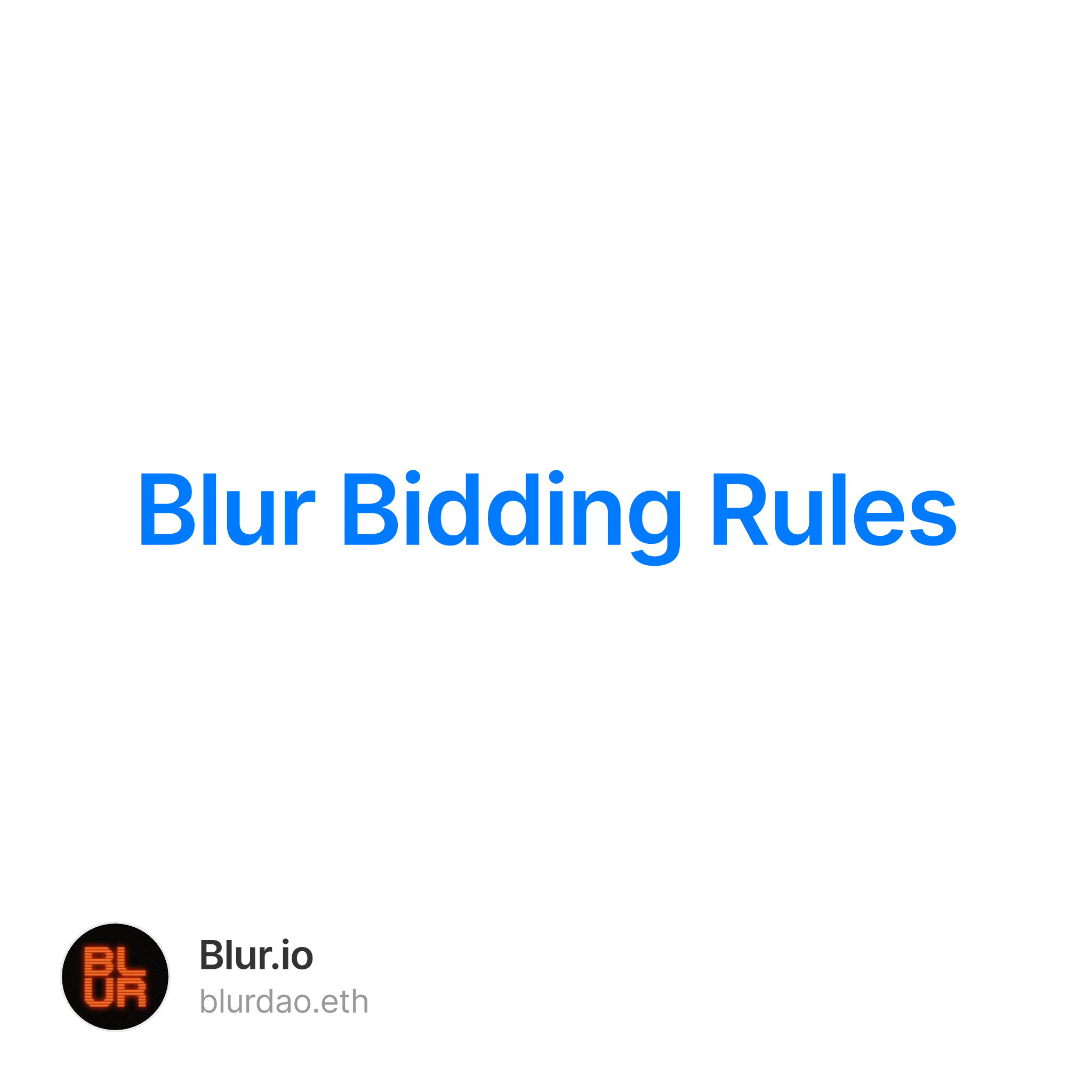 Blur Bidding Rules
