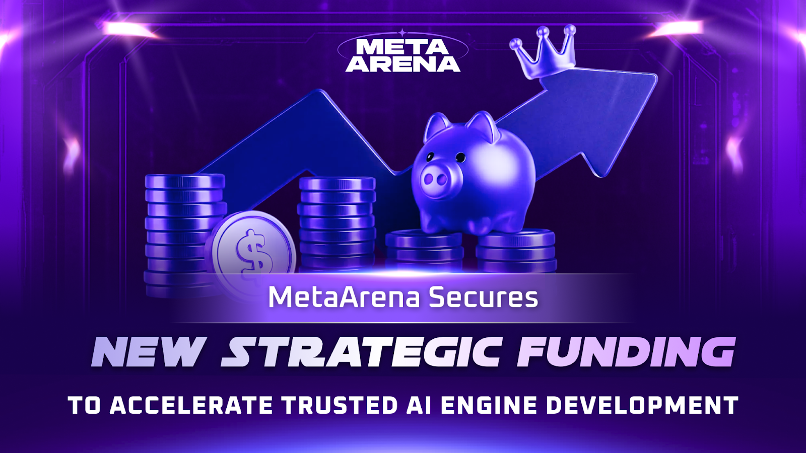 MetaArena đảm bảo vòng tài trợ chiến lược mới để đẩy nhanh quá trình phát triển công cụ AI đáng tin cậy.