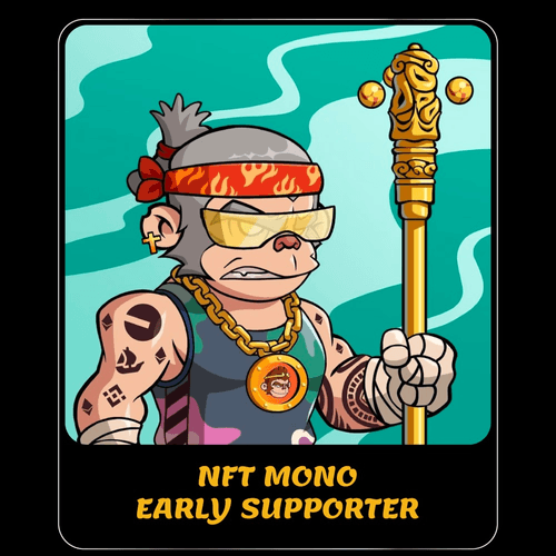 NFT Mono Early Supporter