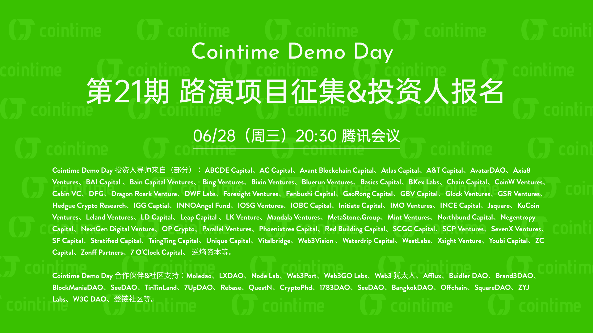 Cointime Demo Day Thu thập dự án Roadshow lần thứ 21 và Đăng ký khách của nhà đầu tư
