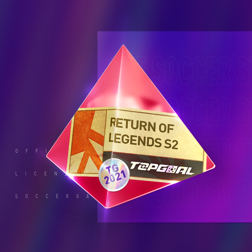 Return of Legends S2