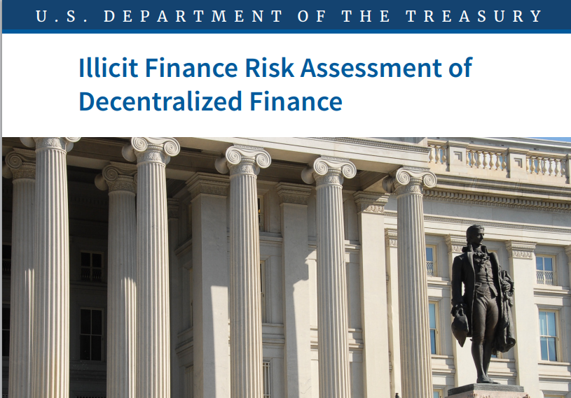US Treasury Department Releases Report on Risks and Potential Benefits of Decentralized Finance (DeFi)