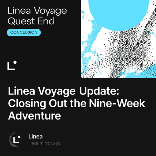 Linea Voyage Update: Closing Out the Nine-Week Adventure