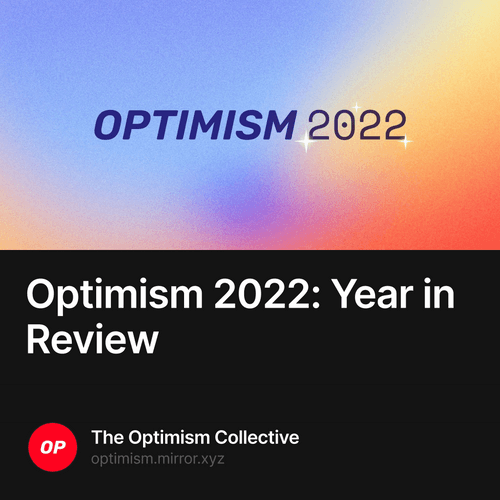 Optimism 2022: Year in Review