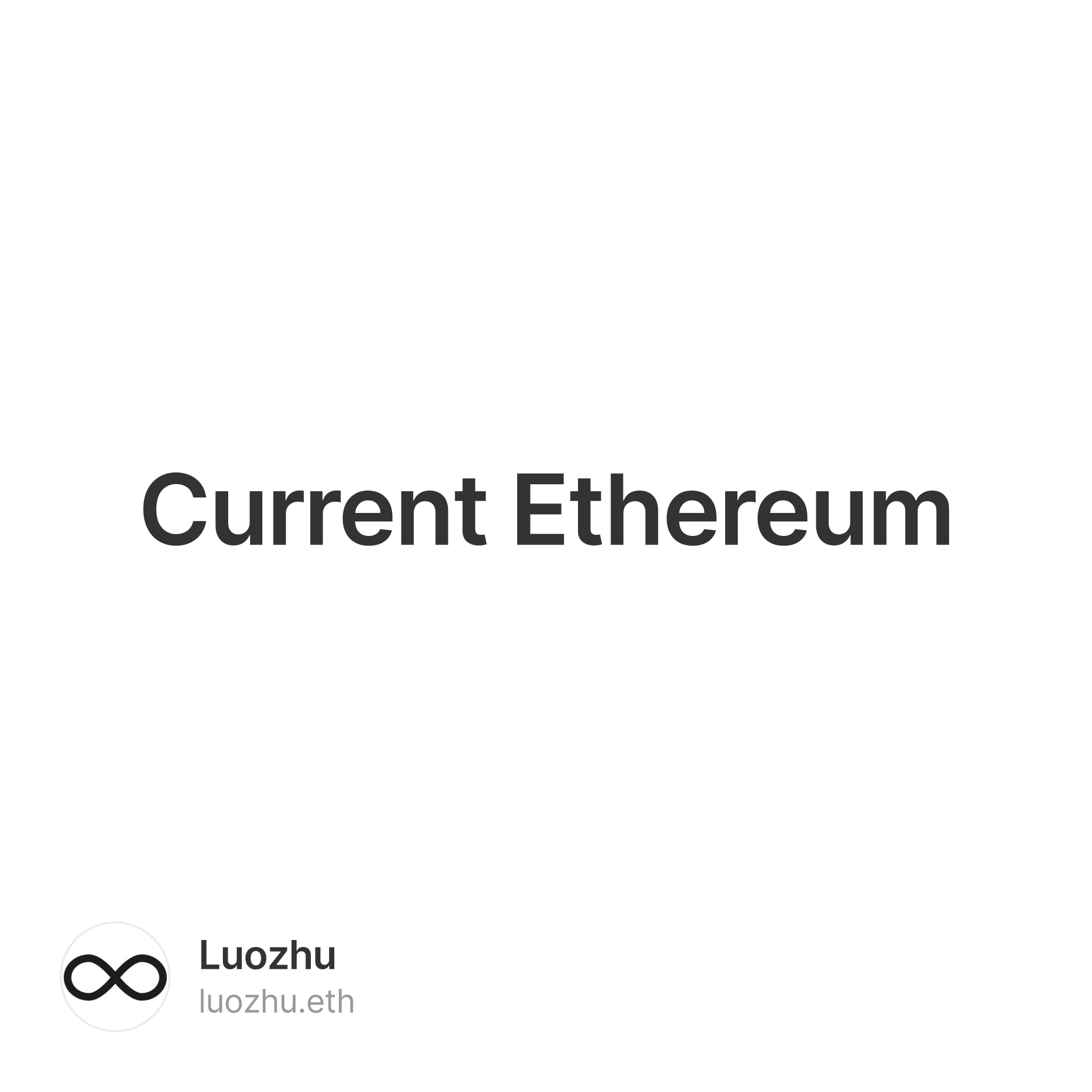 Current Ethereum