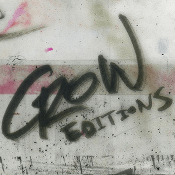 CROW EDITIONS